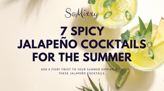 7 Spicy Jalapeno Cocktails for the Summer